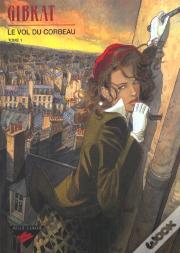 Le Vol Du Corbeau Tome 1