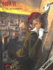 Le Vol Du Corbeau Tome 1