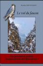 Le Vol Du Faucon - Preview