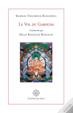 Capa do artigo Le Vol Du Garouda : Commenté Par Dilgo Khyentsé Rinpoché