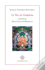 Capa do artigo Le Vol Du Garouda : Commenté Par Dilgo Khyentsé Rinpoché