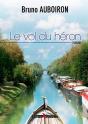 Le Vol Du Héron - Preview