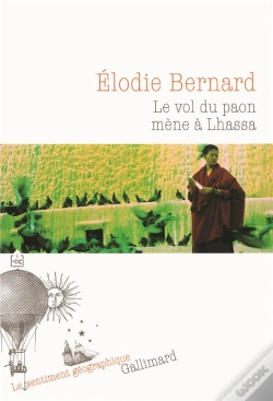 Capa do artigo Le Vol Du Paon Mène À Lhassa