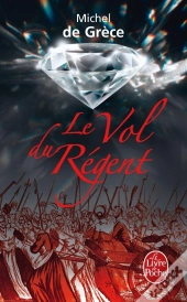 Le Vol Du Régent