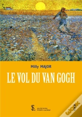 Le Vol Du Van Gogh