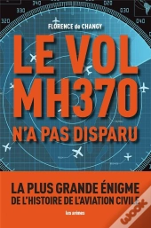 Le Vol Mh370 A Disparu