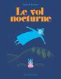 Le Vol Nocturne - Preview