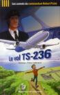 Le Vol Ts-236 - Preview