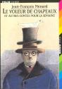 Le Voleur De Chapeau Et Autres Contes Pour La Semaine - Preview
