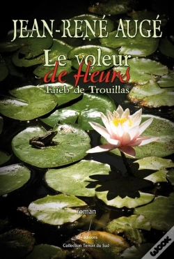 Capa do artigo Le Voleur De Fleurs ; Taieb De Trouillas