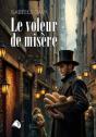 Le Voleur De Misère - Preview