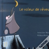 Le Voleur De Rêves