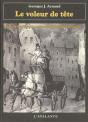 Le Voleur De Tete ; 1830 Hyacinthe Et Narcisse Roquebere Enquetent - Preview