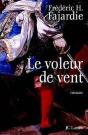 Le Voleur De Vent - Preview