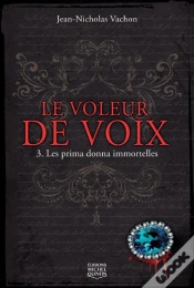 Capa do artigo Le Voleur De Voix T03