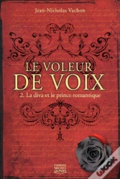Capa do artigo Le Voleur De Voix T.2 - La Diva Et Le Prince Romant