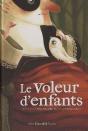 Le Voleur D'Enfants - Preview