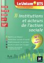 Le Volum' Bts - Institutions Et Acteurs De L'Action Sociale - 4e Edition - Revision - Preview