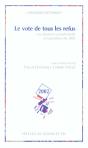 Le Vote De Tous Les Refus - Preview