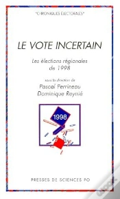 Capa do artigo Le Vote Incertain ; Les Elections Regionales De 1998