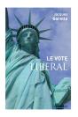 Le Vote Liberal - Preview