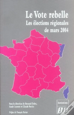 Capa do artigo Le Vote Rebelle. Les Elections Regionales De Mars 2004