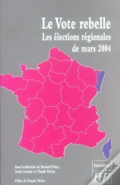Capa do artigo Le Vote Rebelle. Les Elections Regionales De Mars 2004