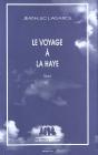 Le Voyage A La Haye - Preview