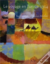 Capa do artigo Le Voyage A Tunis 1914 /Francais