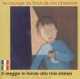 Le Voyage Au Fond De Ma Chambre Fr/Italien - Preview