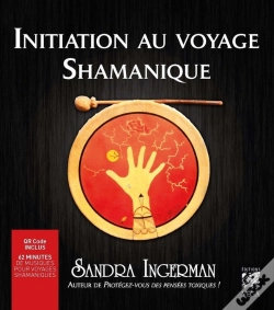 Capa do artigo Le Voyage Chamanique : Guide Pour Les Débutants