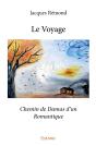 Le Voyage : Chemin De Damas D'Un Romantique - Preview