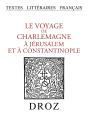 Le Voyage De Charlemagne A Jerusalem Et A Constantinople - Preview