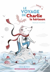 Capa do artigo Le Voyage De Charlie Le Hérisson
