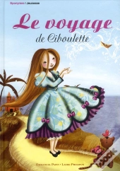 Le Voyage De Ciboulette
