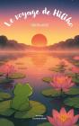 Le Voyage De Hiliho - Preview