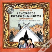Le Voyage De Kwe, Kwe Et Mulgtess