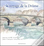 Le Voyage De La Drôme