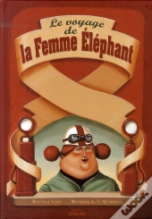 Le Voyage De La Femme Éléphant