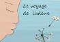 Le Voyage De L'Akène - Preview