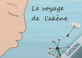 Le Voyage De L'Akène