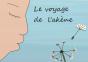 Le Voyage De L'Akene - Preview