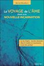Le Voyage De L'Ame Dans Une Nouvelle Incarnation - Preview