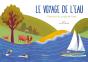 Le Voyage De L'Eau ; L'Histoire Du Cycle De L'Eau - Preview