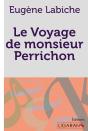 Le Voyage De Monsieur Perrichon - Preview