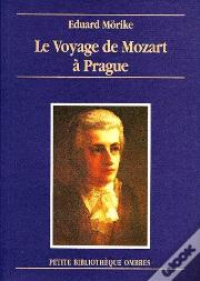 Le Voyage De Mozart À Prague
