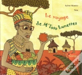 Le Voyage De M'Toto Lunettes