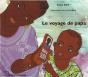 Le Voyage De Papa - Preview