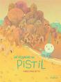 Le Voyage De Pistil - Preview