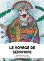 Le Voyage De Séraphine - Preview